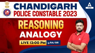 Chandigarh Police New Vacancy 2023 | Reasoning | Analogy | By Raj Sir