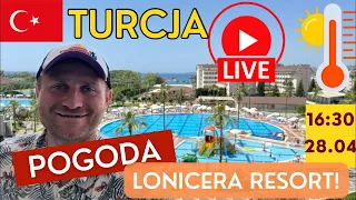 🇹🇷Turcja 28.04 Pogoda i hotel Lonicera Resort Alanya Riwiera Turecka #turcja #rodzinaczesiow