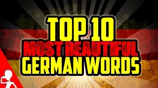Top 10 Most Beautiful German Words | Get Germanized