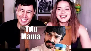 TITU MAMA | BB Ki Vines | Reaction!