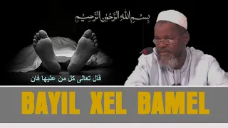 BAYIL XEL BAMEL ( AK ) OUSMANE GALADIO KA H A