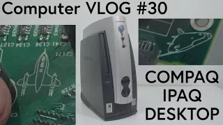 Computer VLOG30 / Teardown Friday: SPACE SHIPS inside? Compaq IPAQ Desktop 2.0