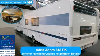 Caravan-Salon 2022: Adria Adora 613 PK Modell 2023 I schöner Familiengrundriss mit pfiffigen Details