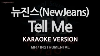 [짱가라오케/노래방] 뉴진스(NewJeans)-Tell Me (original : Wonder Girls) (MR/Instrumental) [ZZang KARAOKE]