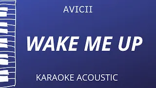 Wake Me Up - Avicii (Karaoke Acoustic Piano)