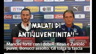 ACCANIMENTO SU BONUCCI: L'ANTIJUVENTINITA' PALESE ANCHE CON LA NAZIONALE!