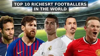 Top 10 Richest Football Players In The World 2021