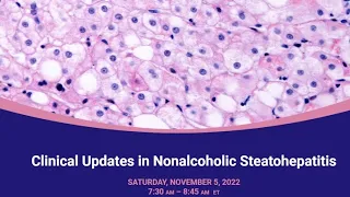 Clinical Updates in Nonalcoholic Steatohepatitis