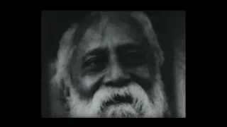 Rabindranath docu (high res) - part 4 of 4