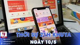 Kinh doanh online hết thời trốn thuế; cá voi Sei xuất hiện trở lại sau 100 năm - VNews