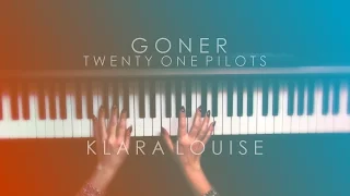 GONER | Twenty One Pilots Piano Cover