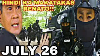 TIMBOG SI RENATO`FPJ'S ANG PROBINSYANO JULY 26,2022 FULL EPISODE ADVANCE HIGHLIGHTS UPDATES