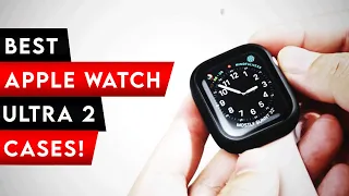 6 Best Apple Watch Ultra 2 Cases!  ✅