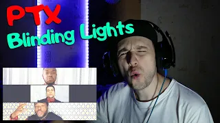 REACTION to Pentatonix - Blinding Lights