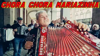 Chora Chora Mariazinha - Concertinas em Braga