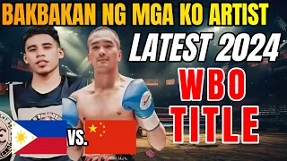 LATEST 2024! BAKBAKAN NG KNOCKOUT ARTIST PARA SA WBO | PHILIPPINES vs CHINA