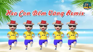 Heo Com Đốm Vàng (Remix) l Heo Nhảy Nhạc Dance Thú Vị l Nhạc Thiếu Nhi Vui Nhộn