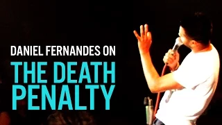 The Death Penalty - Daniel Fernandes Stand-Up Comedy