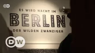 Berlin in den 'wilden Zwanzigern' | DW Deutsch