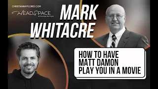 Mark Whitacre - How to have Matt Damon Play you in a Hollywood Movie