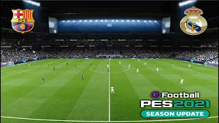 PES 2021 EL CLASICO - REAL MADRID VS BARCELONA - Master league at Santiago Bernabeu