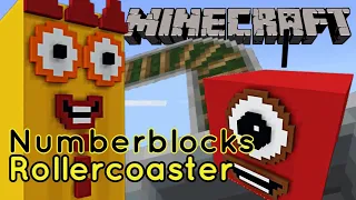 Numberblocks 1 to 10 Rollercoaster! | Numberblocks Minecraft - Giant Numberblocks 1 to 10