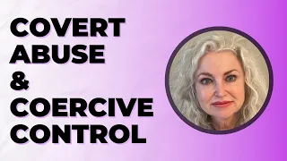 Covert Abuse and Coercive Control Training for Christian Therapists - Ruth Darlene & WomenSV