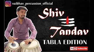 Shiva Tandava Stotram || Powerfull Tabla Octo || Special Edition