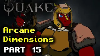 Paul's Gaming - Quake MOD - Arcane Dimensions [15] - The Horde of Zendar