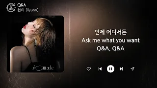 HyunA (현아) - Q&A (1 HOUR LOOP) Lyrics | 1시간 가사