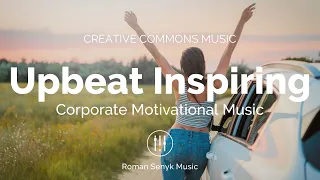 Corporate Motivational Upbeat Inspiring (Creative Commons)