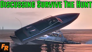 Discussing Survive The Hunt #54 - Gta 5