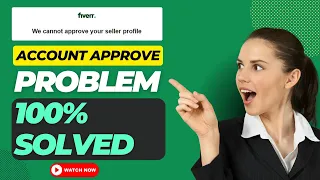 Fiverr seller account not approved | How to Approve  | Solved✅