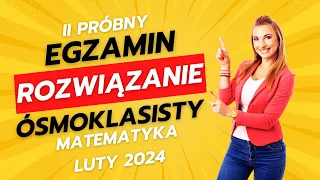 II próbny egzamin ósmoklasisty z matematyki! Sprawdź się!