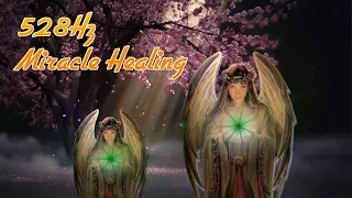 528Hz Miracle Healing | Angelic Harp Music For Positive Transformation, Healing and Cell Repair