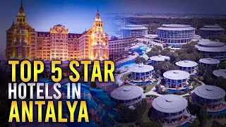 Top 10 Luxury Hotels In Antalya