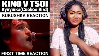 FIRST TIME HEARING KINO V Tsoi- Kukushka(Cuckoo Bird) REACTION!!!😱