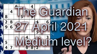 Sudoku solution – The Guardian 27 Apr 2021 Medium level