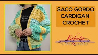 Saco gordo - Cardigan en crochet, super abrigado y facil de hacer