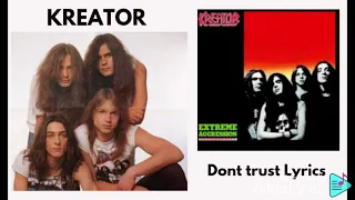 Kreator : Dont Trust Lyrics