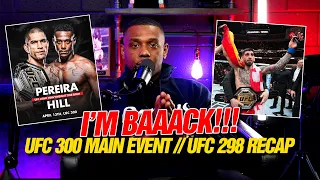 Jamahal Hill Tells How UFC 300 Main Event Came to Be! UFC 298 Recap: Topuria vs Volkanovski