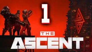 Можно поиграть в The Ascent (Cyber Heist Тоже) - Первый Взгляд - Обзор Геймплея - Прохождение 1