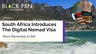 Introducing the South African Digital Nomad Visa