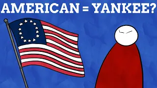 Why Are Americans Known As Yanks/Yankees?