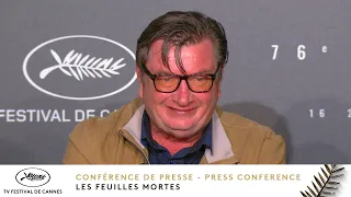Les Feuilles Mortes – Press Conference– EV – Cannes 2023