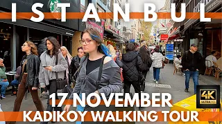 Istanbul Turkey 2022 Kadikoy Bazaar 17 November Walking Tour | 4K UHD 60FPS