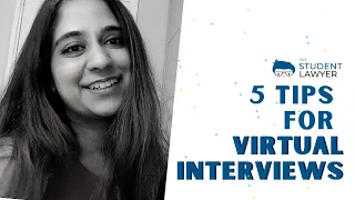 HOW TO ACE YOUR VIRTUAL INTERVIEWS | THE STUDENT LAWYER