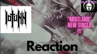 IOTUNN "Mistland" reaction-new song !!!