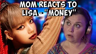 Mom's FIRST Reaction to KPOP! [LISA - 'MONEY' EXCLUSIVE PERFORMANCE VIDEO]