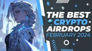 The Best Crypto Airdrops February (2024)